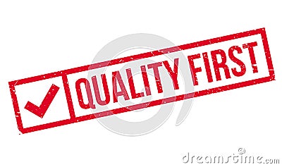 Quality First rubber stamp Vector Illustration