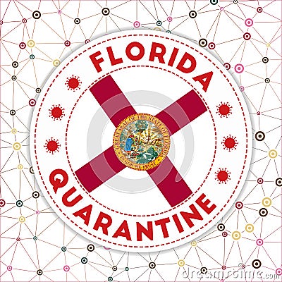 Quarantine in Florida sign. Vector Illustration