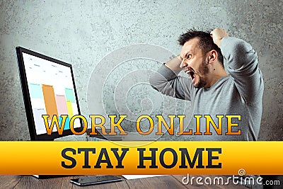 Quarantine inscription sit at home, work online, isolation. Coronavirus. A man works from home. Freelan concept, distant work Stock Photo