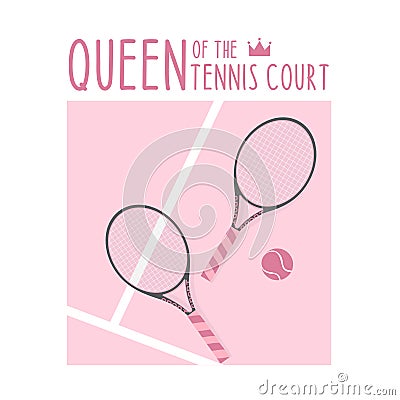 Queen of Tennis Court vector text with ball design. Lettering For t-shirt, greeting card or poster design Sport Background Vector Vector Illustration