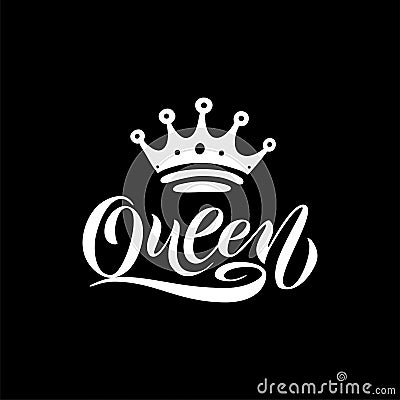 Queen word with crown. Hand lettering text vector illustration Vector Illustration