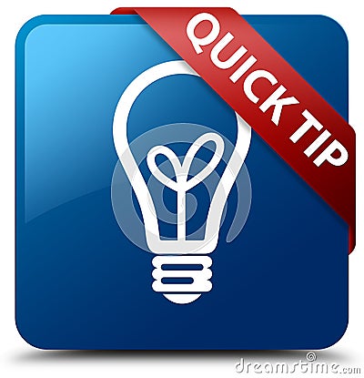 Quick tip (bulb icon) blue square button red ribbon in corner Cartoon Illustration