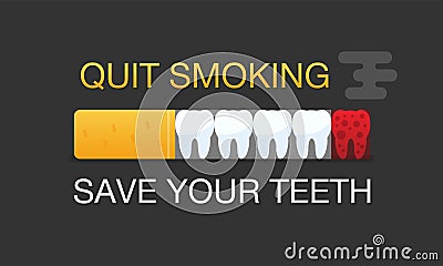 Quit smoking vector design concept. Cigarette burns out and kills the teeth. Save your teeth slogan. Vector banner EPS Vector Illustration