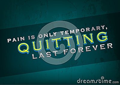 Quitting last forever Vector Illustration