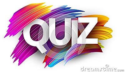 Quiz sign with colorful brush strokes. Vector Illustration