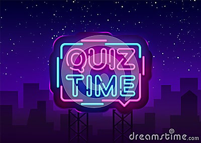 Quiz Time announcement poster neon signboard vector. Pub Quiz vintage styled neon glowing letters shining, Light Banner Vector Illustration