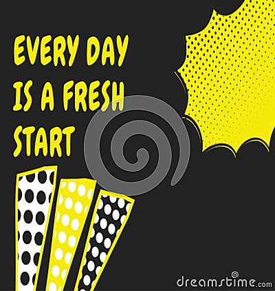 Quote for day every day fresh start Stock Photo