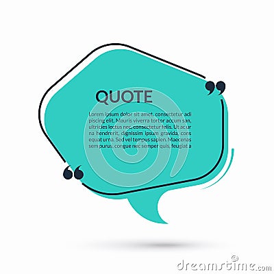 Quote speech bubble, blank text balloon with frame and quotes isolated on white background. Vector illustration Vector Illustration