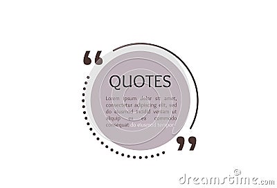Quote text box, circle bubble for comment, mark design. Quotation banner template in flat modern style. Vector Vector Illustration