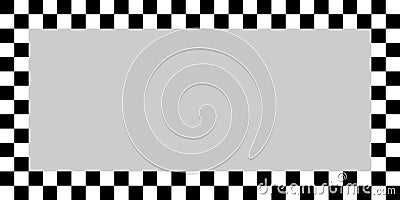 Racing flag, chessboard, checkerboard black and white alternating squares frame, boarder. Chequered background, backdrop vector Vector Illustration