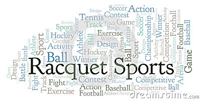 Racquet Sports word cloud. Stock Photo