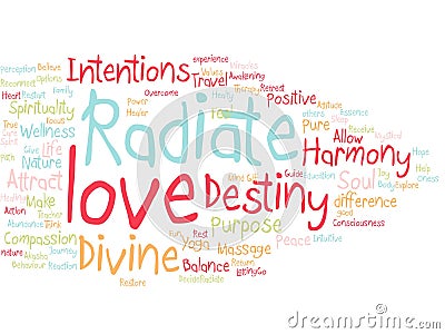 Radiate love destiny divine intentions word cloud Stock Photo