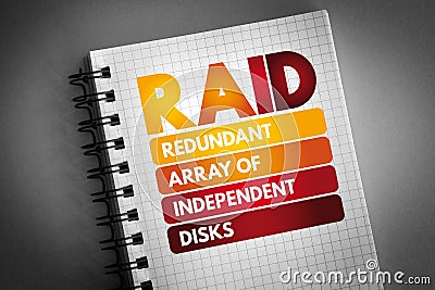 RAID - Redundant Array of Independent Disks acronym on notepad, technology concept background Stock Photo
