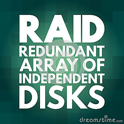 RAID - Redundant Array of Independent Disks acronym, technology concept background Stock Photo