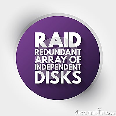 RAID - Redundant Array of Independent Disks acronym, technology concept background Stock Photo
