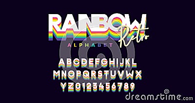 Rainbow retro font. Vector of modern vibrant alphabet and numbers. Typeface with different colors in vintage trendy style Vector Illustration