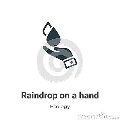 Raindrop on a hand vector icon on white background. Flat vector raindrop on a hand icon symbol sign from modern ecology collection Vector Illustration