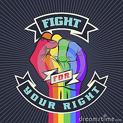 Vintage lgbt propaganda lettering quote with hand Vector Illustration