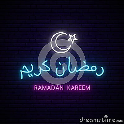 Ramadan Kareem Neon Calligraphy with white crescent and star. Vector Illustration