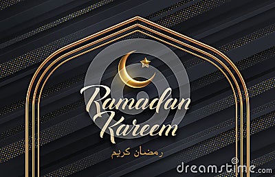 Ramadan Kareem vector illustration. Ramadan greeting card with golden crescent and arabic arch on a abstract black background. Vector Illustration