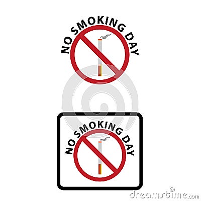 No smoking day icons. Against cigarettes signs. Quit or stop smoking symbols Vector Illustration