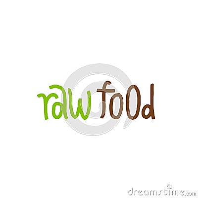 Raw food handdrawn cartoon illustration. Slogan for package, label, cover, brochure, bag. Poster typography design elements Cartoon Illustration