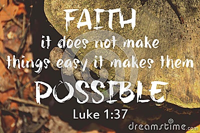 Faith bible verse design for Christianity with nature background. Stock Photo