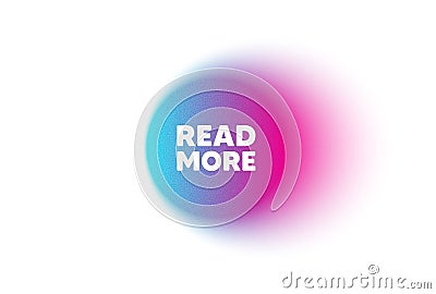 Read More symbol. Navigation sign. Color neon gradient circle banner. Vector Vector Illustration