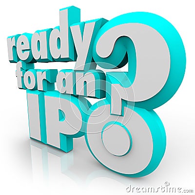 Ready for an IPO Question Prepare Initial Public Offering Stock Photo