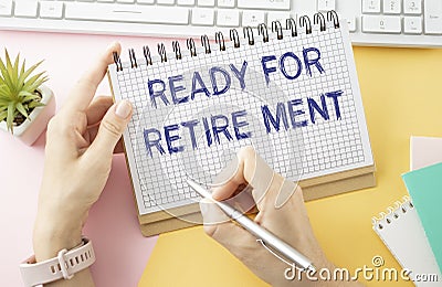 Ready for retire ment text Stock Photo