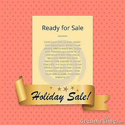 Ready to Holiday Sale Promo Poster Golden Ribbon Vector Illustration