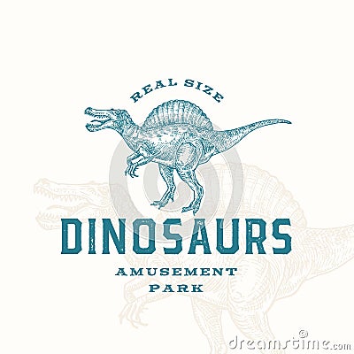 Real Size Dinosaurs Amusement Park Abstract Sign, Symbol or Logo Template. Hand Drawn Spinosaurus Reptile with Premium Vector Illustration