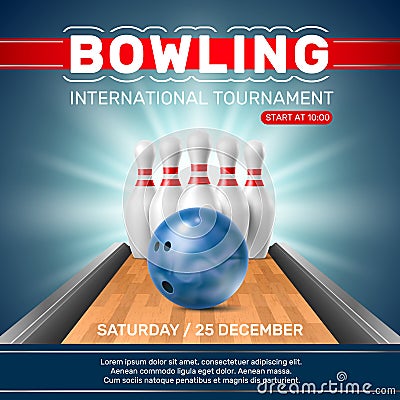 Realistic bowling club poster. Tournament invitation. Ball, pins on alley, competitive group game, sport challenge Vector Illustration