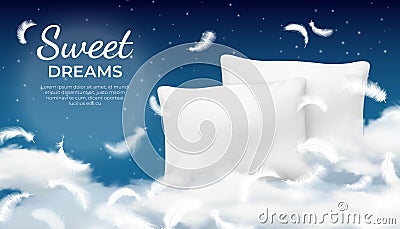 Realistic dream poster with soft pillow, cloud and feathers. Relax, rest and sleep concept with night sky. Cotton Vector Illustration