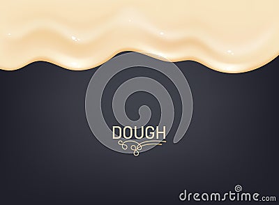 Realistic kneading dough border. Design concept for baking, pizza, cookies, biscuits, bread. Dark board background Vector Illustration