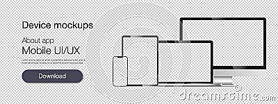 Realistic mockups computer, laptop, tablet and smartphone on an isolated background. Device screen mockup collection. Empty screen Vector Illustration