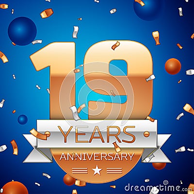 Realistic Nineteen Years Anniversary Celebration Design. Golden numbers and silver ribbon, confetti on blue background Vector Illustration