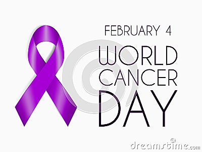 Realistic purple ribbon, world cancer day symbol, sign of support. February 4 banner with plum tape, text and date. Vector Illustration