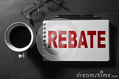 Rebate, text words typography written on paper, life and business motivational inspirational Stock Photo
