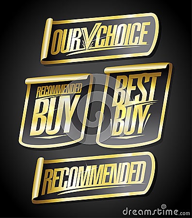 Recommended, our choice, best buy, recommended buy - sale stickers Vector Illustration