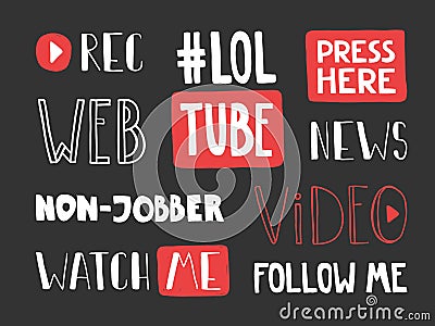 Record, lol, tube, press, button, non jobber, watch, me, follow, web, video. Sticker for social media content. Vector Vector Illustration