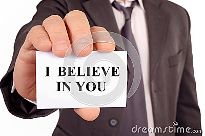 I believe in you Stock Photo