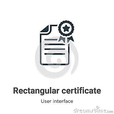 Rectangular certificate vector icon on white background. Flat vector rectangular certificate icon symbol sign from modern user Vector Illustration