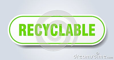 recyclable sign. rounded isolated button. white sticker Vector Illustration