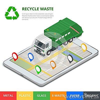 Recycle waste concept. Garbage disposal with gps navigation on city. Sorting garbage. Ecology and recycle concept. Flat Vector Illustration