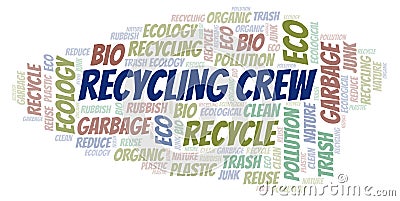 Recycling Crew word cloud Stock Photo