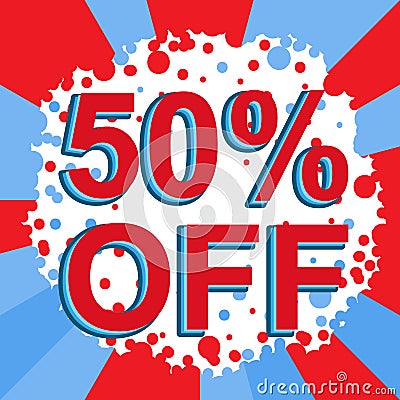 Red and blue sale poster with 50 PERCENT OFF text. Advertising banner Vector Illustration