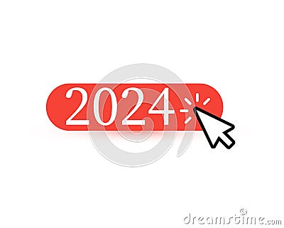 Red button icon with 2024 numbers and mouse pointer, button clicked icon symbolized entering to new year. Perfect for Vector Illustration