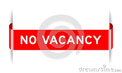 Red inserted label banner with word no vacancy on white background Vector Illustration