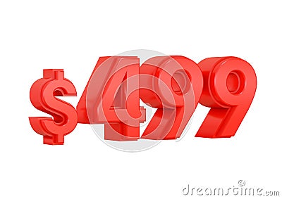 Red 499 dollars price symbol isolated on white background Stock Photo